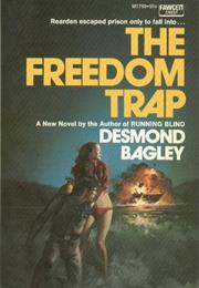 The Freedom Trap - Donald Bagley