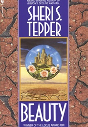 Beauty (Sheri S. Tepper)