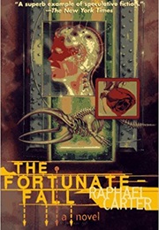 The Fortunate Fall (Raphael Carter)