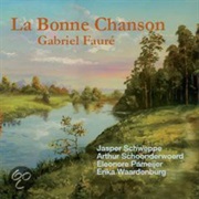 Faure: La Bonne Chanson