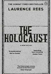 The Holocaust (Laurence Rees)