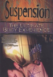 Suspension: The Ultimate Body Experience (1999)