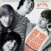 Do You Believe in Magic - The Lovin' Spoonful