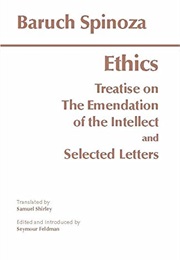 The Ethics and Selected Letters (Baruch Spinoza)