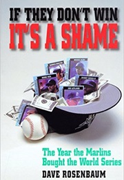 If They Don't Win Its a Shame (Dave Rosenbaum)