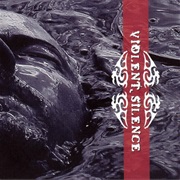 Violent Silence - Violent Silence