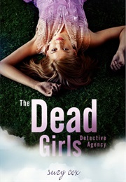 The Dead Girls Detective Agency (Suzy Cox)