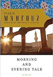 Morning and Evening Talk (Naguib Mahfouz)