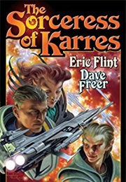 The Sorceress of Karres (Eric Flint and David Freer)