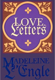 The Love Letters (Madeleine L'engle)