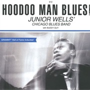Junior Wells&#39; Chicago Blues Band - Hoodoo Man Blues