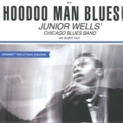 Junior Wells' Chicago Blues Band - Hoodoo Man Blues