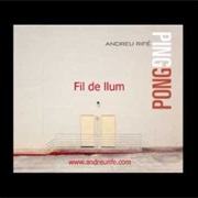 Fil De Llum - Andreu Rifé