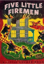 Five Little Firemen (Margaret Wise Brown)