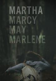 Martha Marcy May Marlene