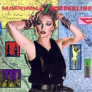 Madonna - Borderline