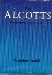 The Alcotts (Madelon Bedell)