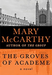 The Groves of Academe (Mary McCarthy)