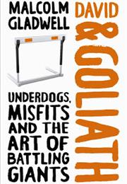 David and Goliath (Malcolm Gladwell)