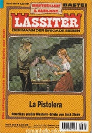 La Pistolera (Jack Slade)