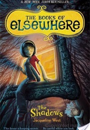 The Shadows (Jacquline West)