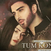 Tum Kon Piya