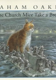 The Church Mice Take a Break (Graham Oakley)