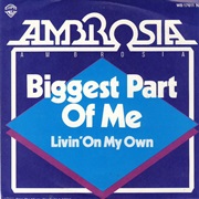 Ambrosia - Livin' on My Own