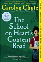The School on Heart's Content Road (Carolyn Chute)