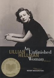 An Unfinished Woman (Lillian Hellman)