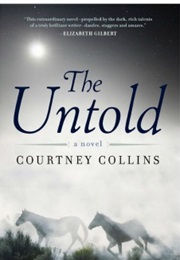 The Untold (Courtney Collins)