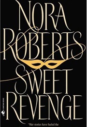 Sweet Revenge (Nora Roberts)