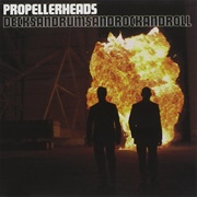 Propellerheads - Decks-And-Drums-And-Rock-And-Roll