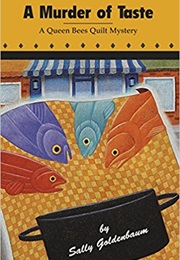 A Murder of Taste (Sally Goldenbaum)