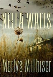 Nella Waits (Marlys Millhiser)