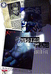Rising Stars: Born in Fire (J Michael Straczynski)