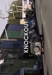 Knock Out (2011)