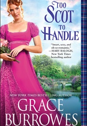Too Scot to Handle (Grace Burrowes)