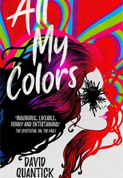 All My Colors (David Quantick)