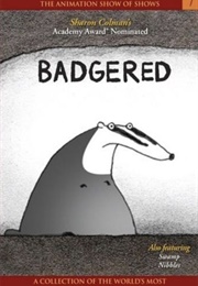 Badgered (2005)