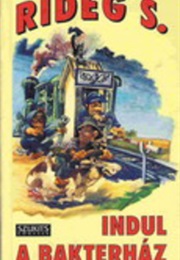 The Railroad House About to Start (Sándor Rideg)