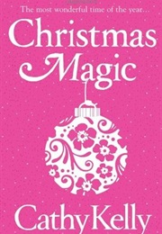 Christmas Magic (Cathy Kelly)