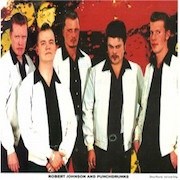 Robert Johnson & Punchdrunks