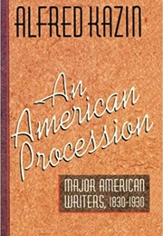An American Procession (Alfred Kazin)