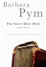 The Sweet Dove Died (Barbara Pym)