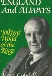 England and Always:  Tolkien's World of the Rings (Lobdell)
