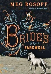 The Bride's Farewell (Meg Rosoff)