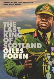 The Last King of Scotland (Giles Foden)