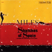 Sketches of Spain – Miles Davis (Columbia, 1959)