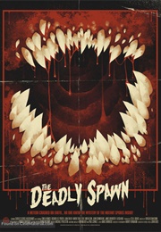The Deadly Spawn (1983)